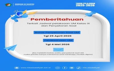 Pelaksanaan Ujian Madrasah (UM) Tahun Pelajaran 2025/2026 MTs As-Salafiyah Siap Digelar Secara Terstruktur dan Terencana