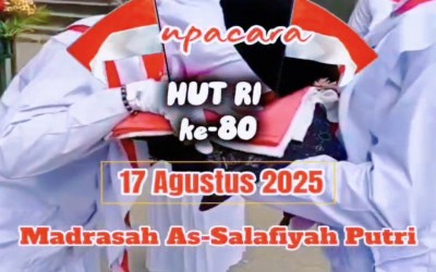 Madrasah As-salafiyah Terpadu Gelar Upacara Bendera Peringatan HUT RI Ke-80 dengan Khitmat