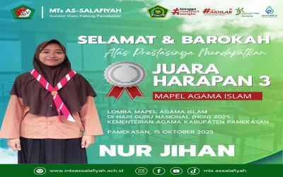 MTs As-Salafiyah Ucapkan Selamat atas Prestasi Ananda Nur Jihan, Raih Juara Harapan III Lomba Mapel Agama HGN 2025 Tingkat Kabupaten Pamekasan